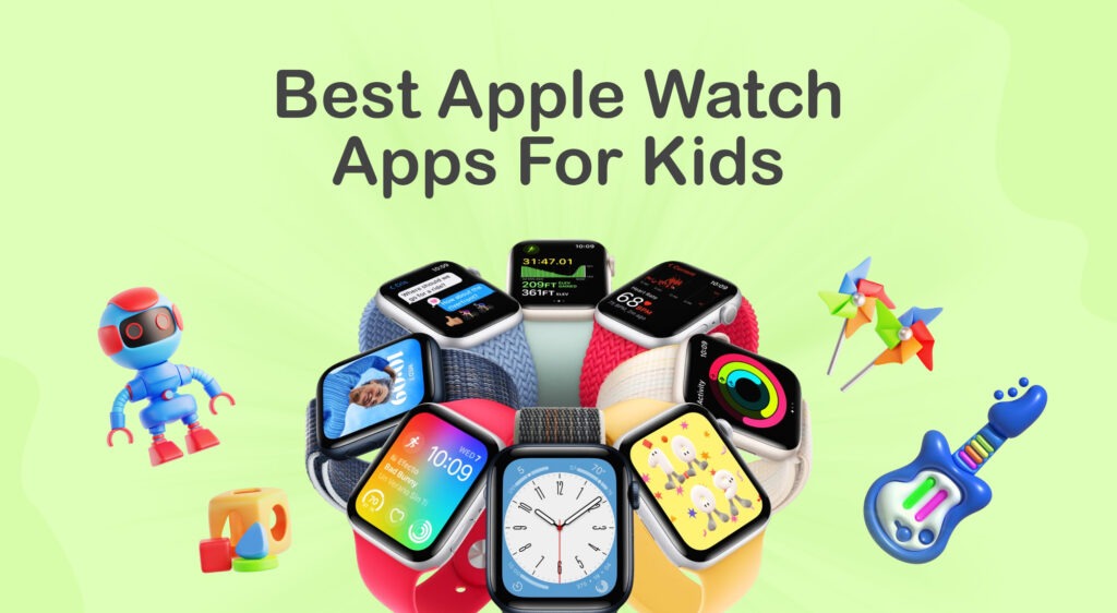 Best Apple Watch Apps for Kids